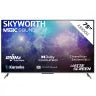 SKYWORTH 75” UHD MINI LED GOOGLE TV WITH KARAOKE/MAGIC SOUND